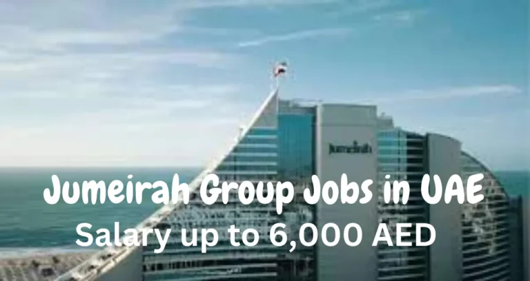 Jumeirah Group Jobs in UAE