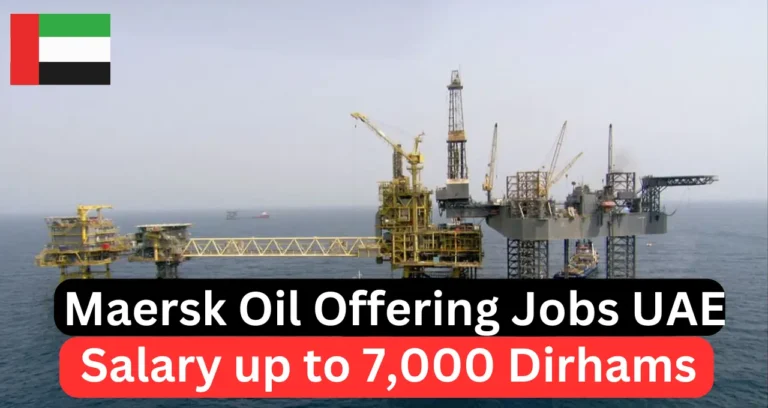 Maersk Oil Job Opportunities in UAE