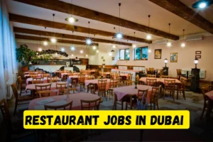 Restaurant Jobs in Dubai
