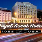 Royal Ascot Hotel Jobs in Dubai – Career Opportunities