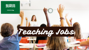Teaching jobs in KSA