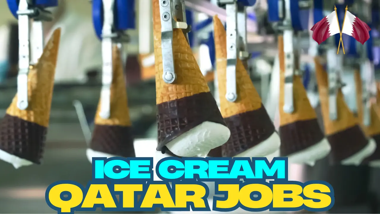 Ice Cream Factory Worker Jobs in Qatar